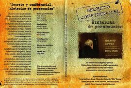 Secreto y confidencial. Historias de persecución