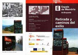 Memorial Democrátic. Espais de Memória. Alt Empordá. Retirada y caminos del exilio.