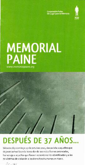 Memorial Paine. Después de 37 años