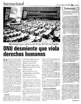 ONU desmiente que viola derechos humanos.