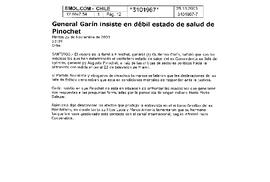 General Garín insiste en débil estado de salud de Pinochet