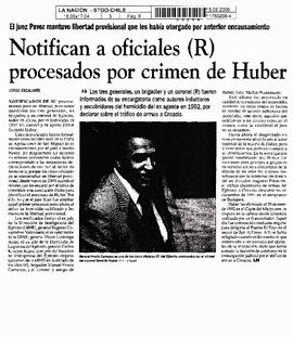 Notifican a oficiales (r) procesados por crimen de Huber.