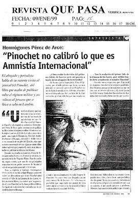 "Pinochet no calibró lo que es Amnistía Internacional"