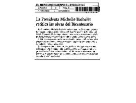La Presidenta Michelle Bachelet ratifica las obras del Bicentenario.