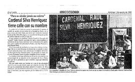 Cardenal Silva Henríquez tiene calle con su nombre.