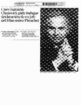 Caso Guzmán: Chadwick pide indagar declaración de ex jefe del Dine sobre Pinochet.