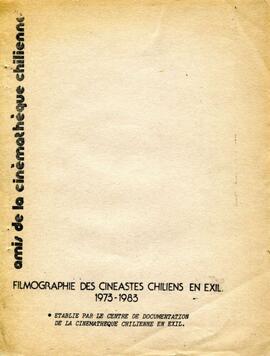 Filmographie des cineastes chiliens en exil. 1973-1983