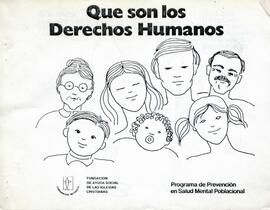 Qué son los Derechos Humanos. Programa de Prevención en Salud Mental Poblacional.