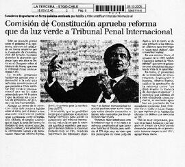 Comisión de Constitución aprueba reforma que da luz verde a Tribunal Penal Internacional.
