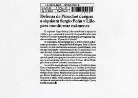 Defensa de Pinochet designa a siquiatras Sergio Peña y Lillo para monitorear exámenes.