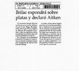 Brilac expondrá sobre platas y declaró Aitken.