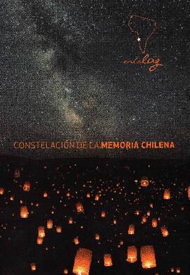 Constelación de la Memoria chilena... en la luz